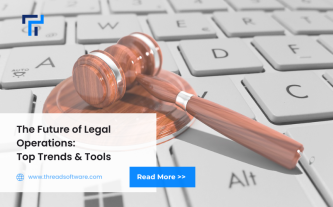 The Future of Legal Operations: Why Modernization is Key